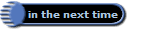 in the next time
